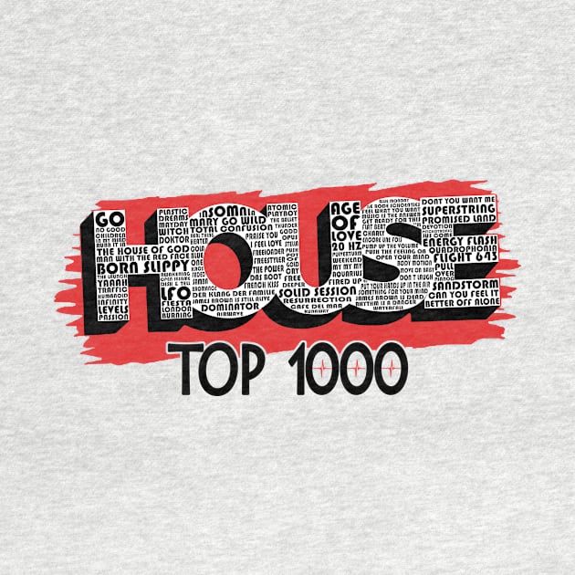 House Top 1000 dubbel bedrukt wit by WkDesign